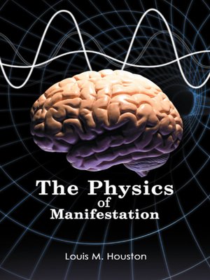 cover image of The Physics of Manifestation
